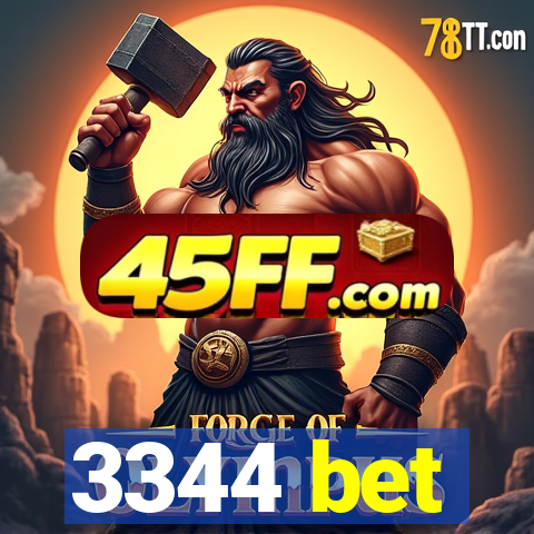 3344 bet